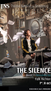THE SILENCE at the Théâtre National de Strasbourg